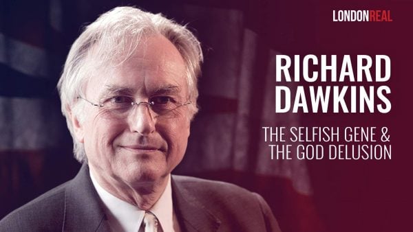 Richard Dawkins - The Selfish Gene & The God Delusion: Understanding Nature, Humanity & Consciousness