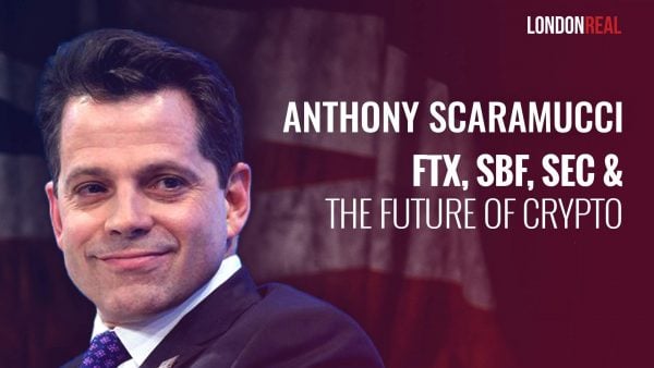 Anthony Scaramucci - FTX, SBF, SEC & The Future Of Crypto