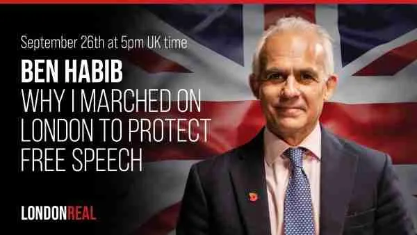 Ben Habib - Why I Marched On London With Tommy Robinson To Protect Free Speech