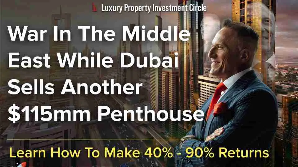 War In The Middle East While Dubai Sells Another $115mm Penthouse