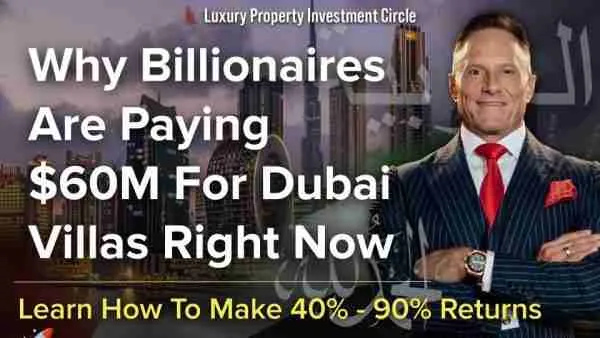 Why Billionaires Are Paying $60M For Dubai Villas Right Now